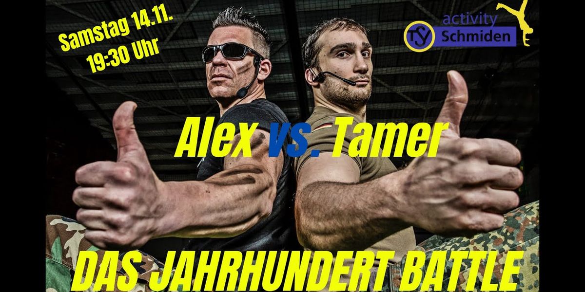 Alex vs. Tamer - Das Jahrhundert Battle - LIVE am Sa., 14.11.2020 ab 19:30 Uhr 