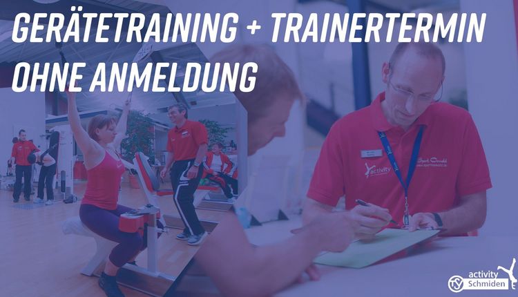 Keine Online-Anmeldung mehr für Gerätetraining + Trainer-Termine