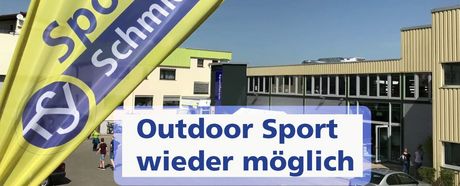 Outdoor Sport wieder erlaubt / NEUE Information zu Öffnungszeiten