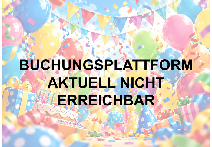Buchungsplattform für Kindergeburtstage vorübergehend nicht erreichbar