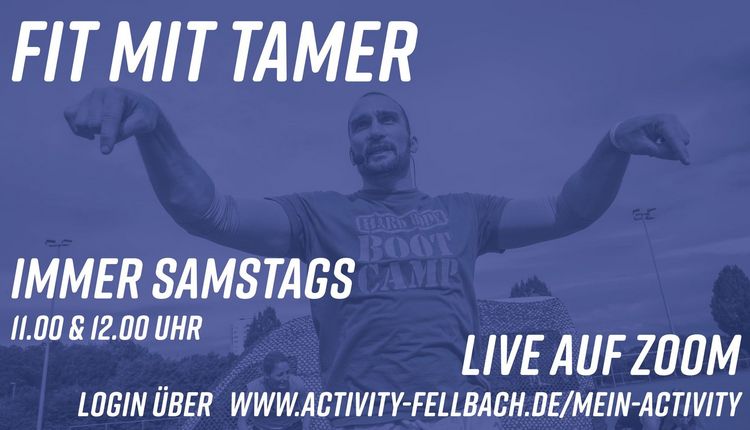 Fit mit Tamer | immer Samstags | auf Zoom